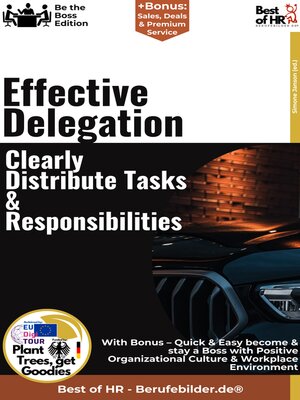 cover image of Effective Delegation – Clearly Distribute Tasks & Responsibilities